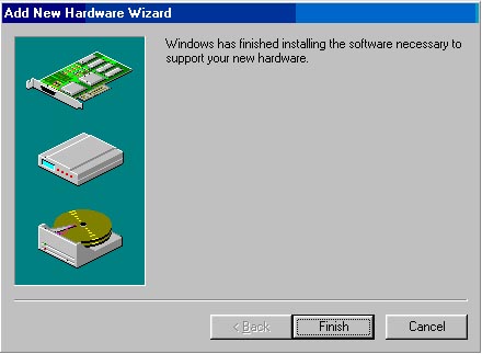 Add New Hard Ware Wizard with phrase beginning with "Windows has finished installing the software necesary to support your new hardware."